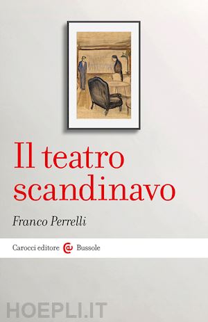 perrelli franco - il teatro scandinavo