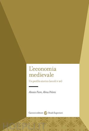 fiore alessio; poloni alma - economia medievale