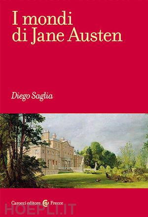 saglia diego - i mondi di jane austen