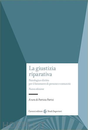 patrizi p. (curatore) - giustizia riparativa