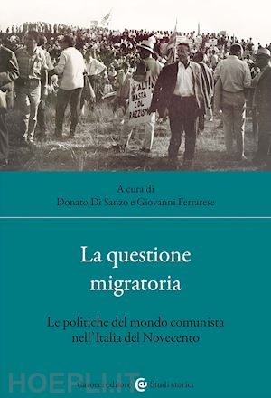 di sanzo d. (curatore); ferrarese g. (curatore) - la questione migratoria