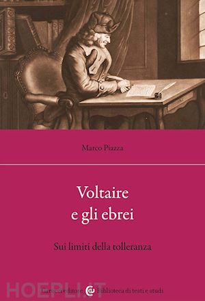 piazza marco - voltaire e gli ebrei. sui limiti della tolleranza