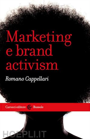 cappellari romano - marketing e brand activism