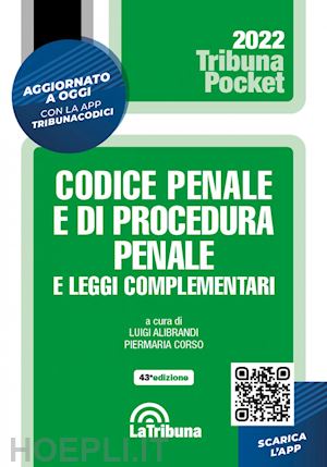 alibrandi luigi (curatore); corso piermaria (curatore) - codice penale e di procedura penale