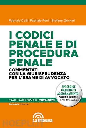 colli fabrizio; ferri fabrizio; gennari stefano - codici penale e di procedura penale