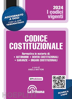 mattioni a.(curatore) - codice costituzionale