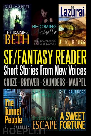 r. l. saunders; c. c. brower; j. r. kruze; r. l. saunders - an sf/fantasy reader