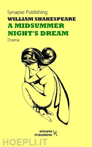 william shakespeare - a midsummer night's dream