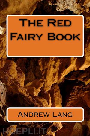 andrew lang - the red fairy book