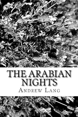 andrew lang - the arabian nights