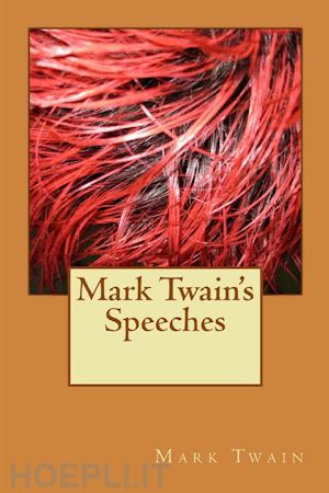 mark twain - mark  twain's speeches