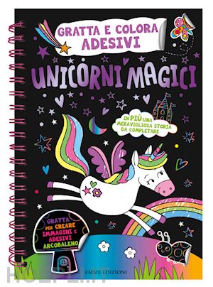 aa.vv. - unicorni magici. gratta e colora adesivi. ediz. a colori. con matita in legno pe