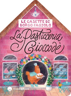 campello giuditta - le casette di borgo fagiolo. la pasticceria cioccode'