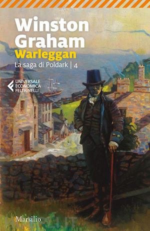 graham winston - warleggan. la saga di poldark. vol. 4