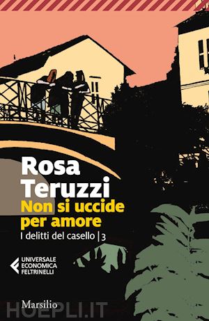 teruzzi rosa - non si uccide per amore