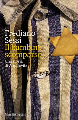 sessi frediano - il bambino scomparso