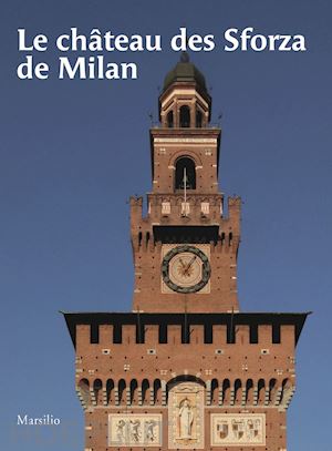  - chateau des sforza de milan