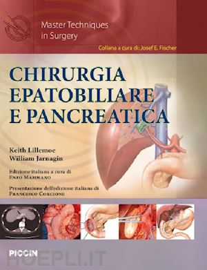 lillemoe k.  jarnagin w. - chirurgia epatobiliare e pancreatica