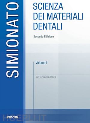 simionato f. - scienza dei materiali dentali, volume 1