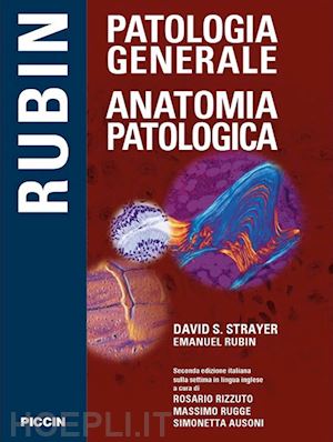 strayer david s. - rubin patologia generale anatomia patologica