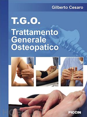 cesaro gilberto - t.g.o. trattamento generale osteopatico