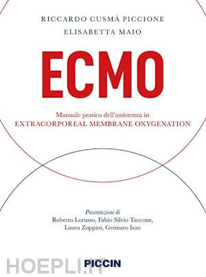 cusma' piccione riccardo, maio elisabetta - ecmo, extracorporeal membrane oxygenation - manuale pratico