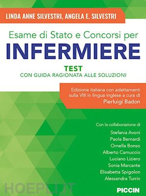 silvestri linda anne; silvestri angela e.; badon p. (curatore) - esame di stato e concorsi per infermiere -test