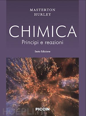 masterton william l.; hurley cecile n. - chimica. principi e reazioni