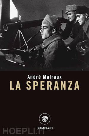 malraux andre' - la speranza