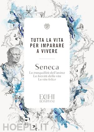 Il senso della vita è la ricerca: Apologia di Socrate - Critone - Fedone -  Platone - Libro Bompiani 2022