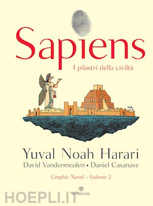 harari yuval noah - sapiens. i pilastri della civilta'