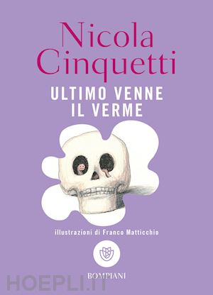 cinquetti nicola - ultimo venne il verme