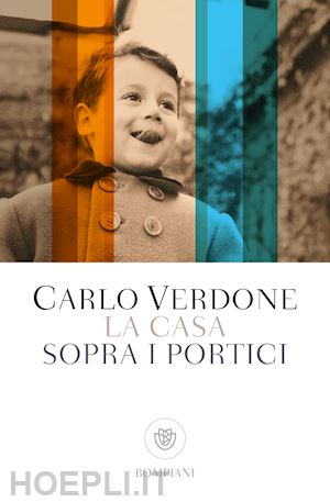 verdone carlo; maiello f. (curatore) - la casa sopra i portici