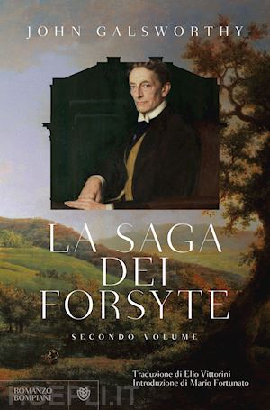 galsworthy john - la saga dei forsyte . vol. 2