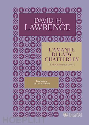 lawrence d. h. - l'amante di lady chatterley