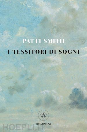 smith patti - i tessitori di sogni