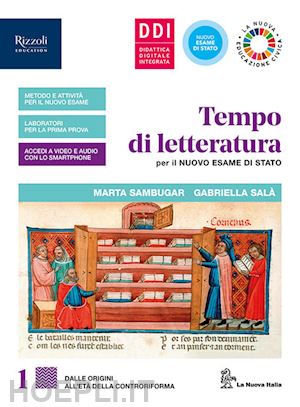 sambugar marta; sala' gabriella - tempo di letteratura per il nuovo esame di stato. con laboratorio di metodo per