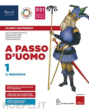 castronovo valerio - a passo d'uomo. con atlante storico, storia antica ed educazione civica. per la