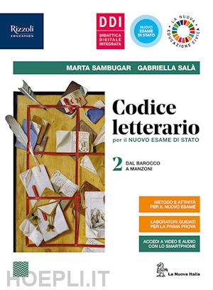 sambugar marta; sala' gabriella - codice letterario per il nuovo esame di stato. con giacomo leopardi e laboratori