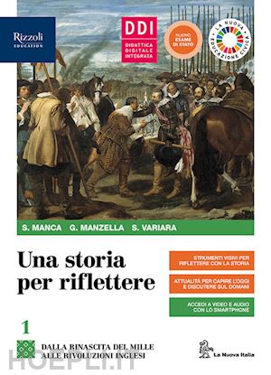 manca sergio; manzella giulio; variara simona - storia per riflettere. con clil history secondo biennio e covid-19: educazione c