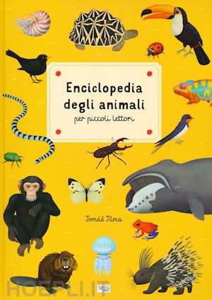 tuma tomas - enciclopedia degli animali per piccoli lettori