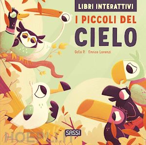 octo p. - i piccoli del cielo. libri interattivi. ediz. a colori