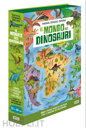 borgo alberto; trevisan irena - il mondo dei dinosauri. viaggia, conosci, esplora. ediz. a colori. con puzzle