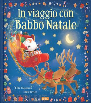 patterson ellie - in viaggio con babbo natale. ediz. a colori