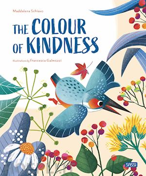 schiavo maddalena - the colours of the kindness. ediz. a colori