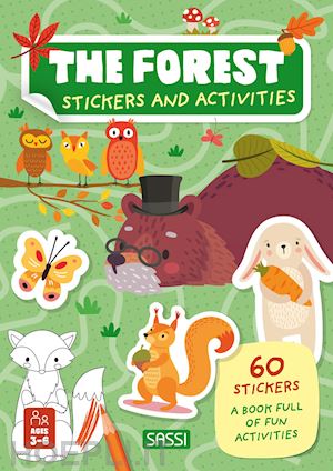 marcolin roberta; meneguzzo giulia - the forest. stickers and activities. ediz. a colori