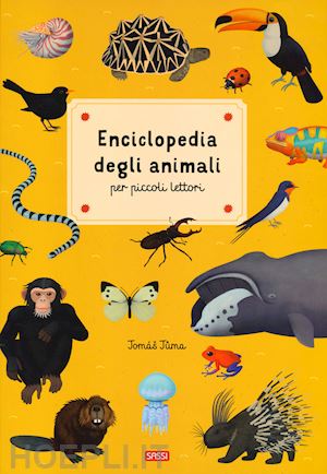 tuma tomas - enciclopedia degli animali per piccoli lettori. nuova ediz.