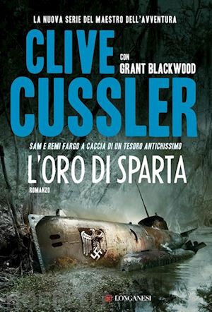 cussler clive; blackwood grant - l'oro di sparta