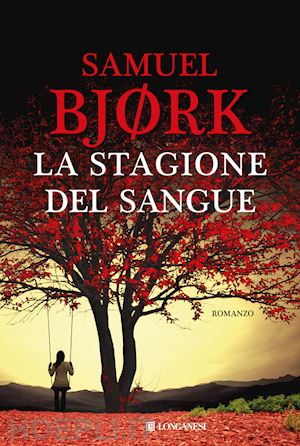 bjØrk samuel - la stagione del sangue