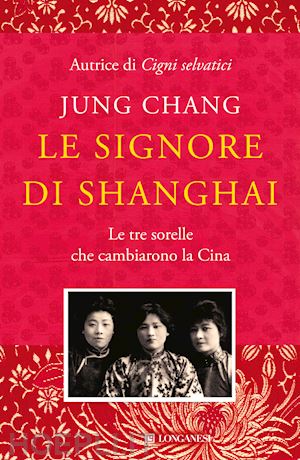 chang jung - le signore di shanghai